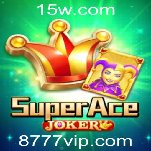 SuperAceJoker: Uma Nova Experiência de Jogo com a Emoção do 777 VIP